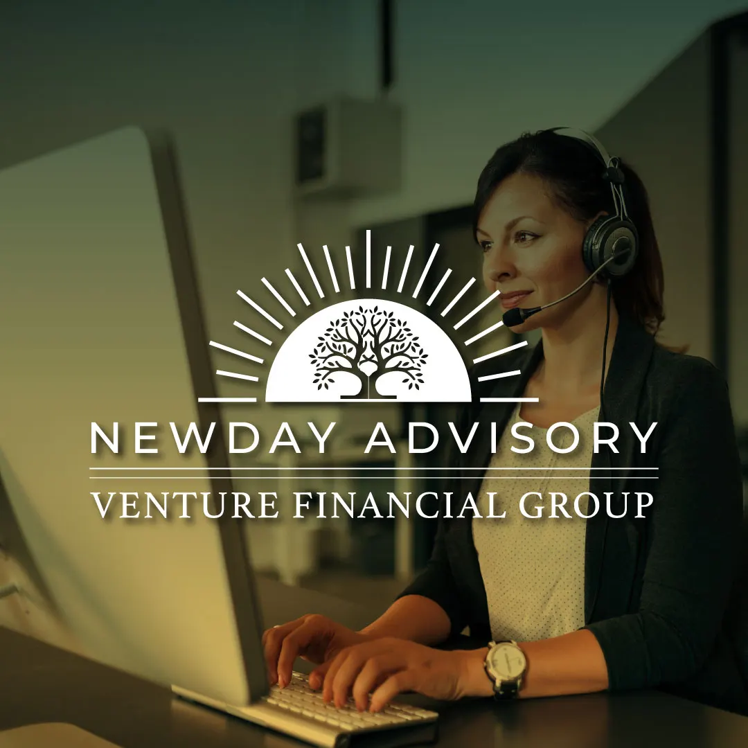 NewDay Advisory and Venture Financial Group logo with a sunrise and tree icon over a photo of a woman in a headset working at a computer